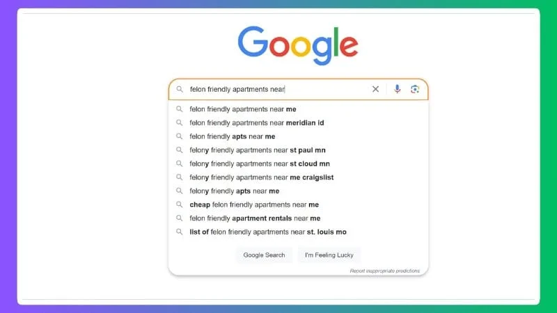 Google Search Bar Felon Friendly Apartments Near Me