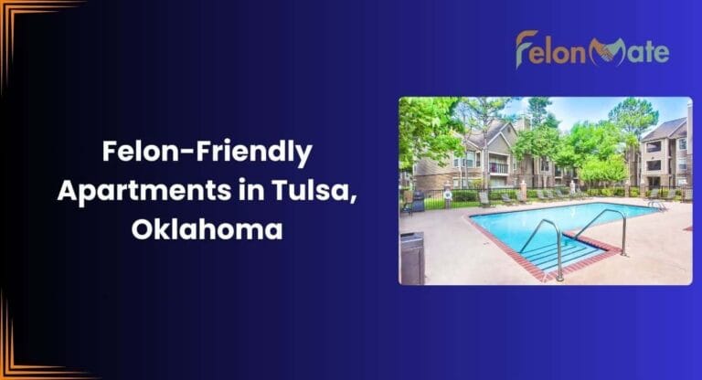 Felon Friendly Apartments Tulsa